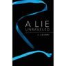 A Lie Unraveled
