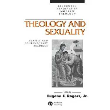 Theology and Sexuality