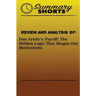 Review and Analysis Of: : Dan Ariely's: Payoff: The Hidden Logic That Shapes Our Motivations