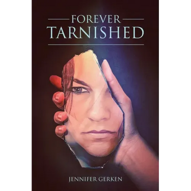 Forever Tarnished