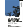 Contemporary Black Theatre and Performance: Acts of Rebellion, Activism, and Solidarity