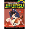 Encyclopedia of Brazilian Jiu Jitsu Volume 2: Volume 2