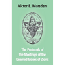 The Protocols Of The Meetings Of The Learned Elders Of Zions