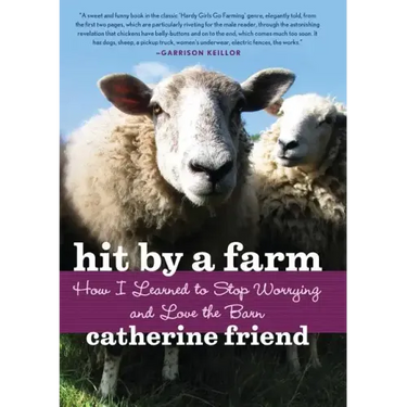 Hit by a Farm: How I Learned to Stop Worrying and Love the Barn