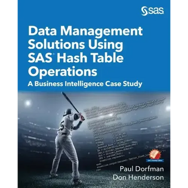 Data Management Solutions Using SAS Hash Table Operations: A Business Intelligence Case Study