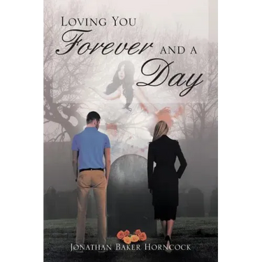 Loving You Forever and a Day