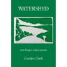 Watershed: new Finger Lakes poems