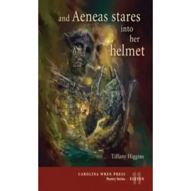 And Aeneas Stares Into Her Helmet