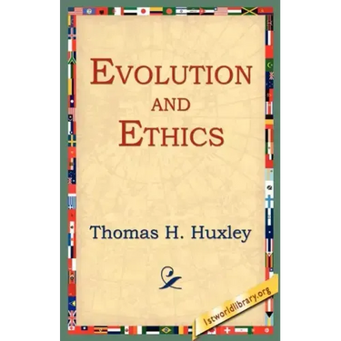 Evolution and Ethics
