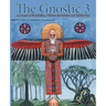 The Gnostic 3: Featuring Jung and the Red Book