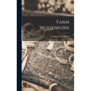 Farm Woodwork