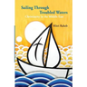 Sailing through Troubled Waters: Christianity in the Middle East