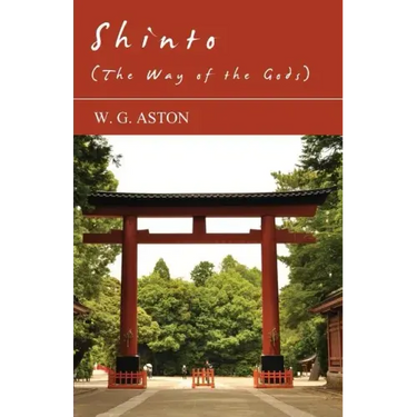 Shinto (The Way Of The Gods)