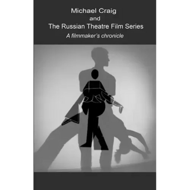 The Russian Theatre Film Series