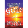 Serenity Through God