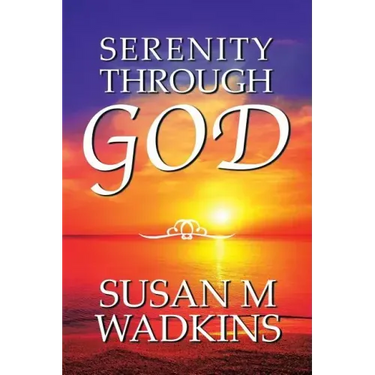 Serenity Through God