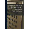 Baird's Manual Of American College Fraternities
