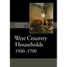 West Country Households, 1500-1700