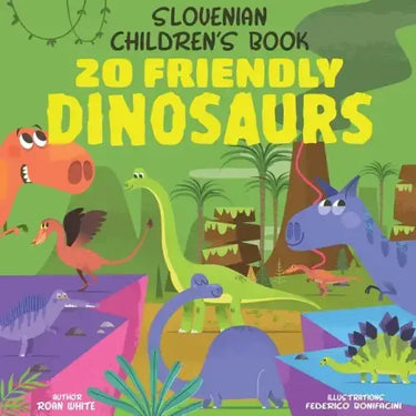 Slovenian Children's Book: 20 Friendly Dinosaurs