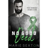 No Good Deed