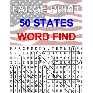50 States Large Print Word Find: Easy to Read Themed Word Search Puzzle Book