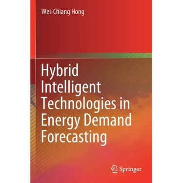 Hybrid Intelligent Technologies in Energy Demand Forecasting