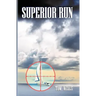 Superior Run