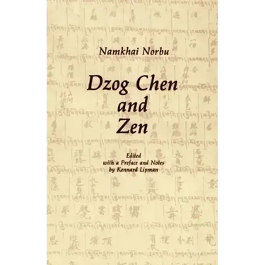 Dzog Chen and Zen