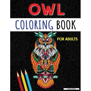 An Adult Coloring Book with Cute Owls: Coloring Book for Adults, Amazing Owl Designs