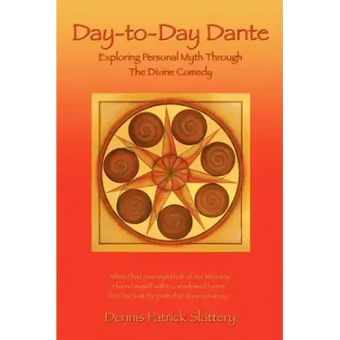 Day-to-Day Dante: Exploring Personal Myth through The Divine Comedy