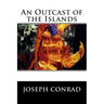 An Outcast of the Islands