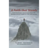 A Faith That Stands: Daily Devotional or Small-Group Study with Multigenerational Insights for Your Faith Journey