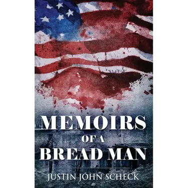Memoirs Of A Bread Man