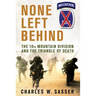 None Left Behind: The 10th Mountain Division and the Triangle of Death