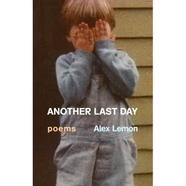 Another Last Day: Poems