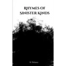 Rhymes of Sinister Kinds