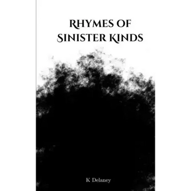 Rhymes of Sinister Kinds