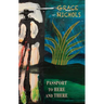 Passport to Here and There
