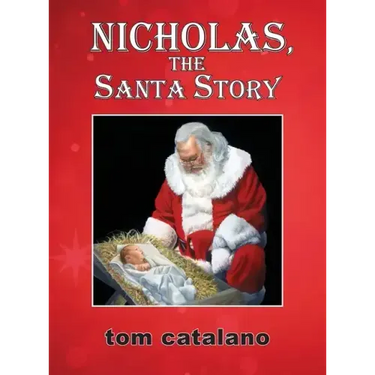 Nicholas, The Santa Story