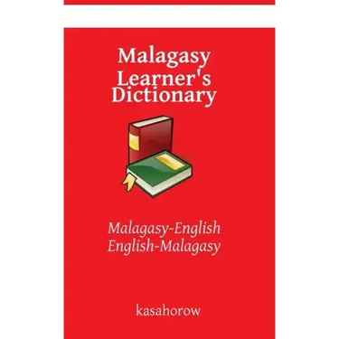 Malagasy Learner's Dictionary: Malagasy-English, English-Malagasy
