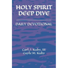 Holy Spirit: Deep Dive Daily Devotional