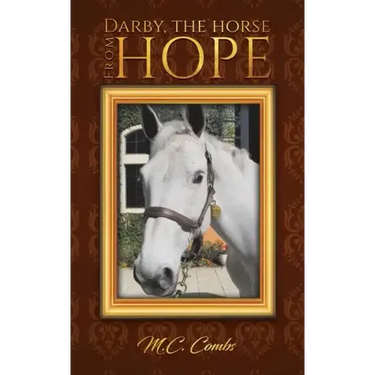 Darby, the Horse from Hope
