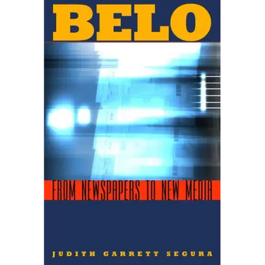 Belo: From Newspapers to New Media
