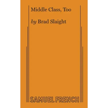 Middle Class, Too