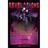Revelations: Black & White Edition: An In-Depth Look at the Themes and Symbols of Puella Magi Madoka Magica
