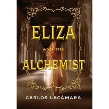 Eliza and the Alchemist