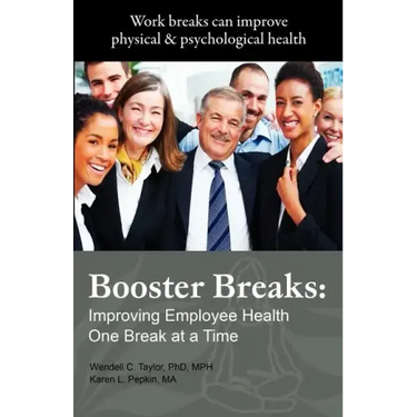 Booster Breaks: Improving Employee Health One Break at a Time