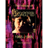 The Doors. The History Of The Doors 1965-1966