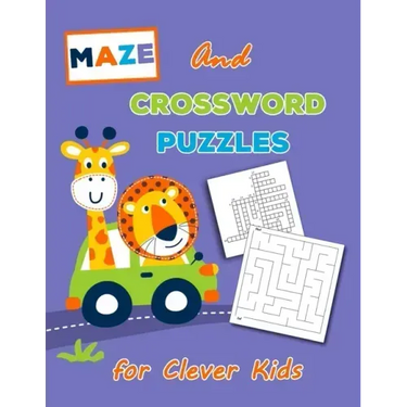 Crossword Puzzles and Maze for Clever Kids: Universal Crossword Puzzle - The Kid's Awesome Activity Book Games Puzzles Mazes and More!