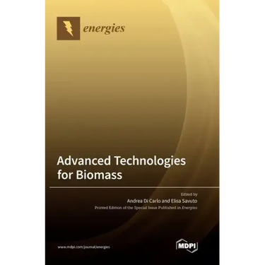 Advanced Technologies for Biomass